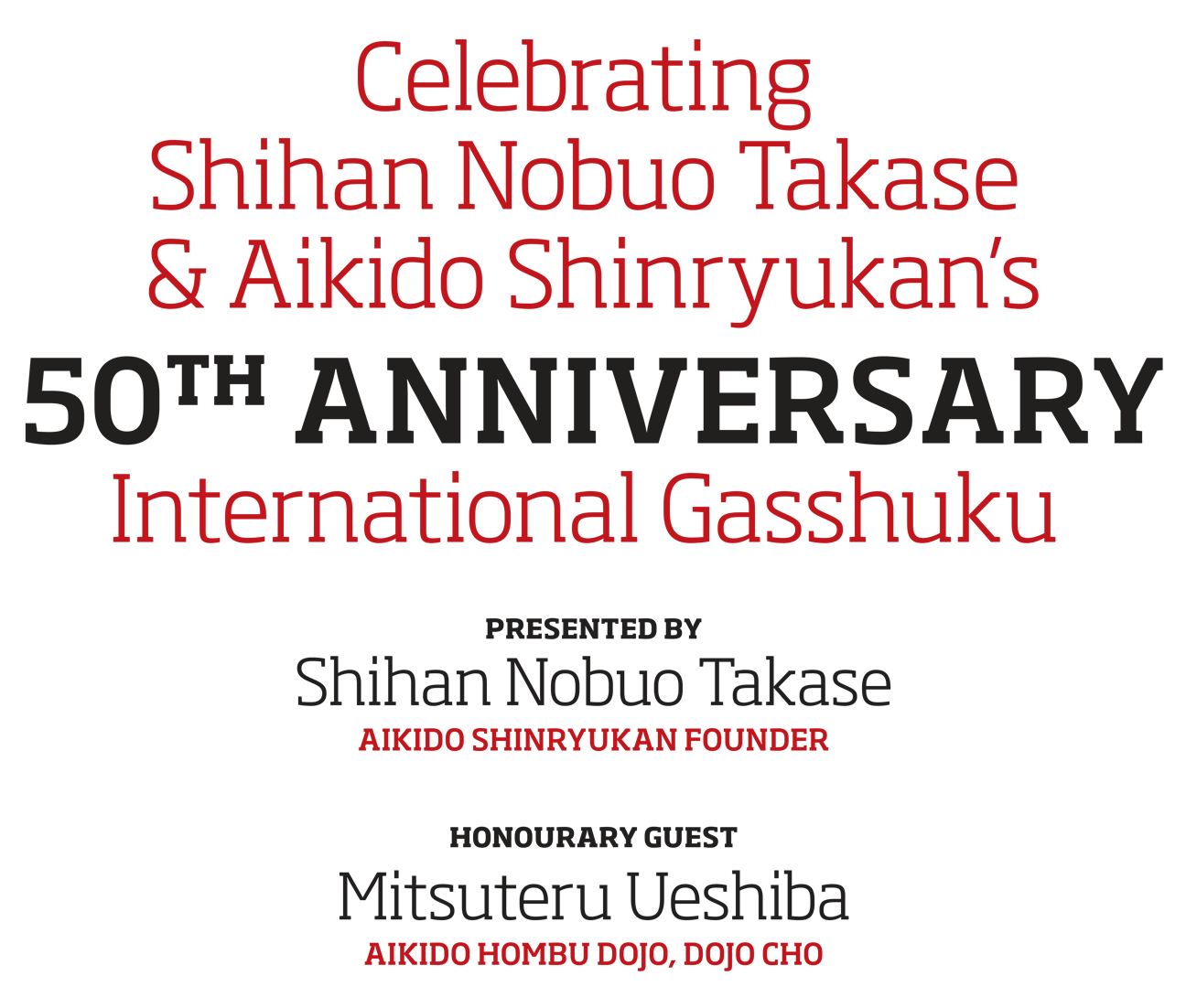 50th Anniversary International Gasshuku